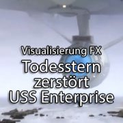 todesstern zerstört USS Enterprise