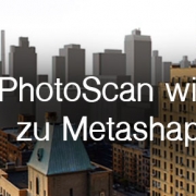 PhotoScan wird zu Metashape